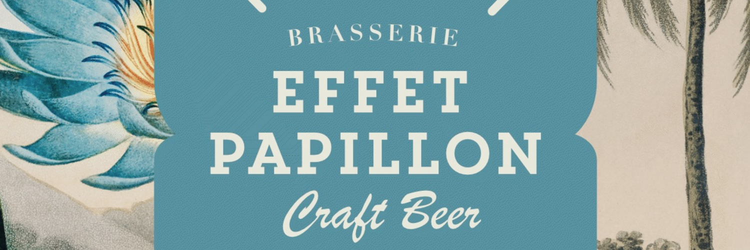 Brasserie Effet-Papillon : petit battement d’ailes, grandes bières !
